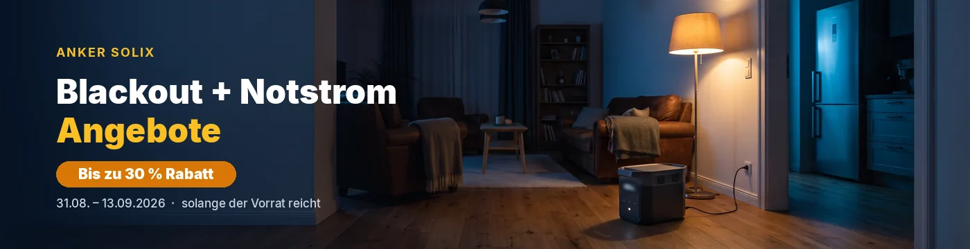 Anker SOLIX Blackout + Notstrom Angebote – bis zu 30 % Rabatt auf tragbare Powerstations, bifaziale Solarpanels und Solargenerator-Sets vom 31.08. bis 13.09.2026 bei solar-autark.com